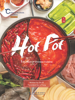cover image of Hot Pot, A Symbol of Chinese Cuisine